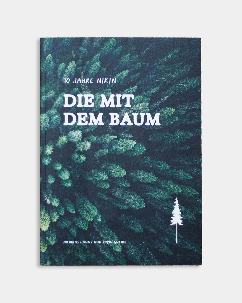 Livre «Die mit dem Baum - 10 Jahre NIKIN»